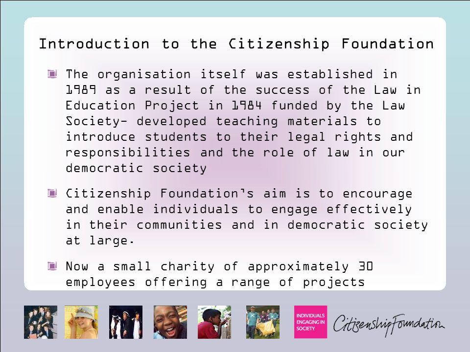 Introduction to the Citizenship Foundation