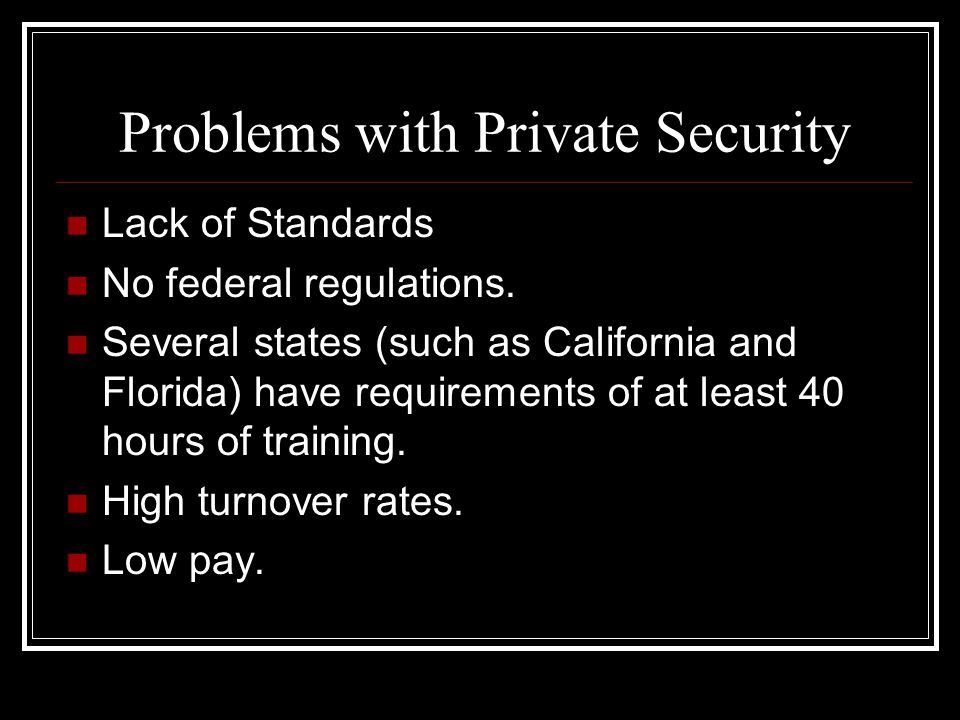 Problems with Private Security