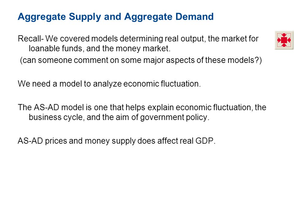 Aggregate Supply and Aggregate Demand