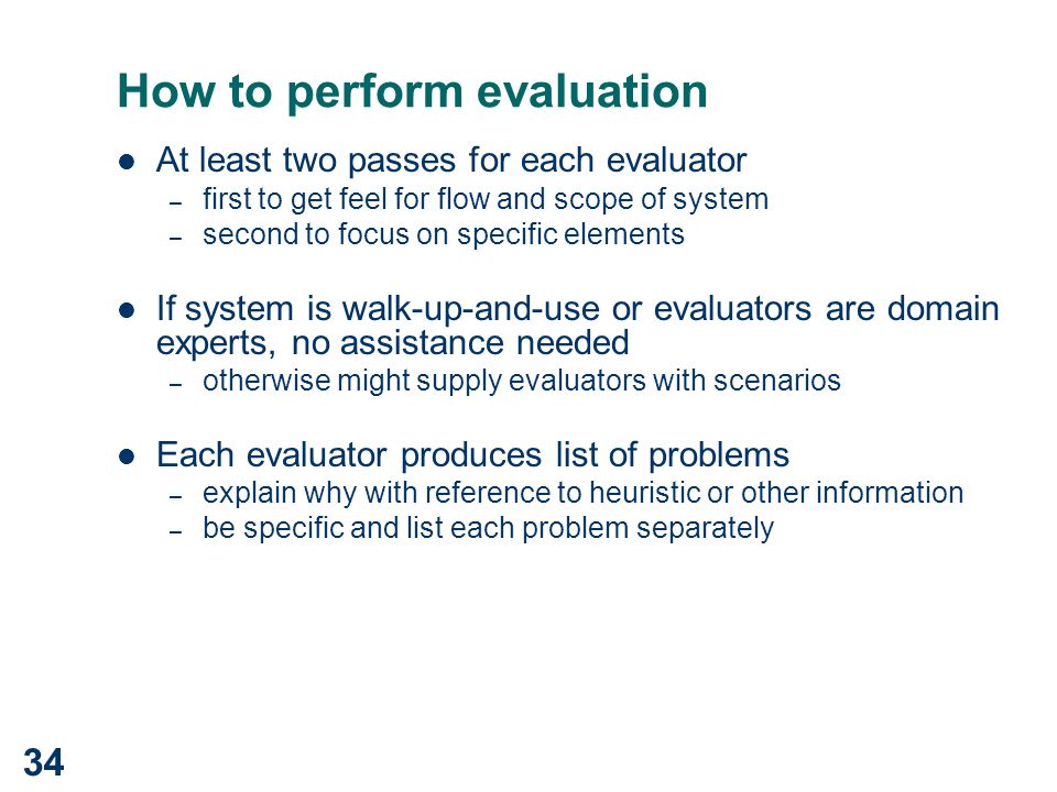 How to perform evaluation