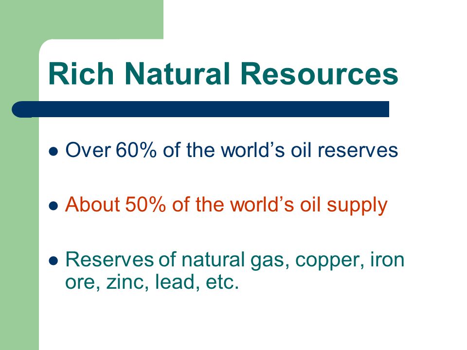 Rich Natural Resources
