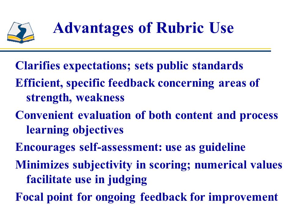 Advantages of Rubric Use