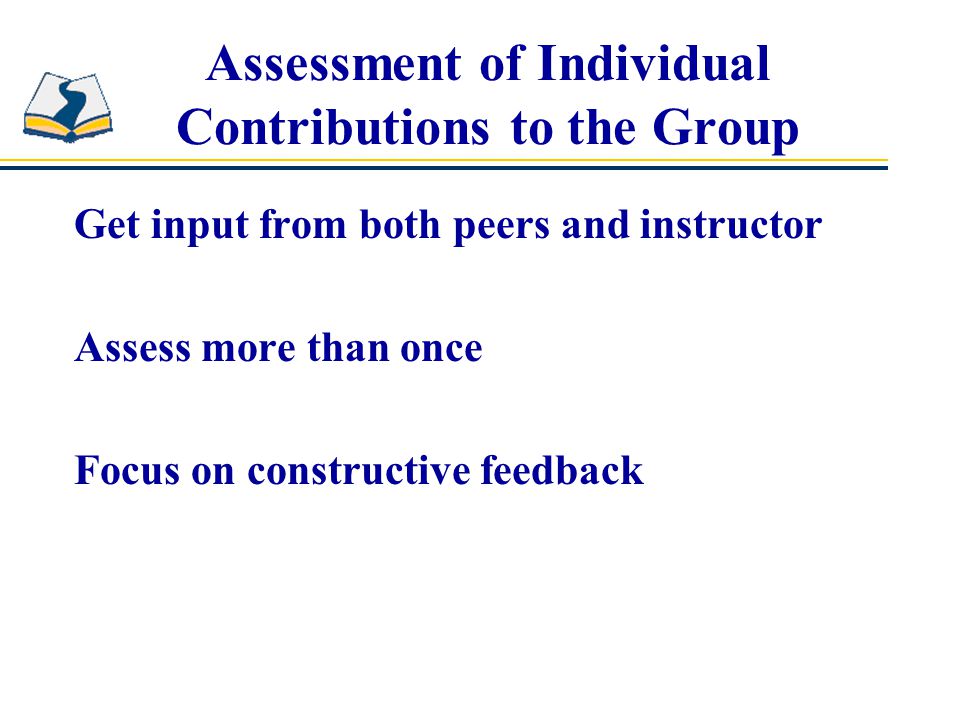 Assessment of Individual Contributions to the Group