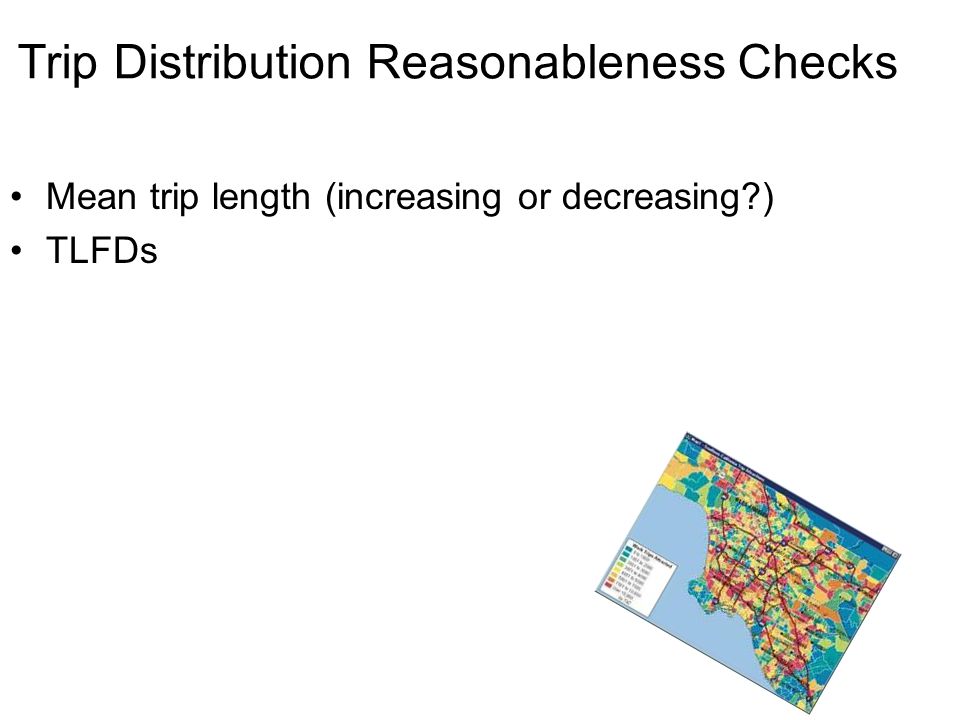 Trip Distribution Reasonableness Checks