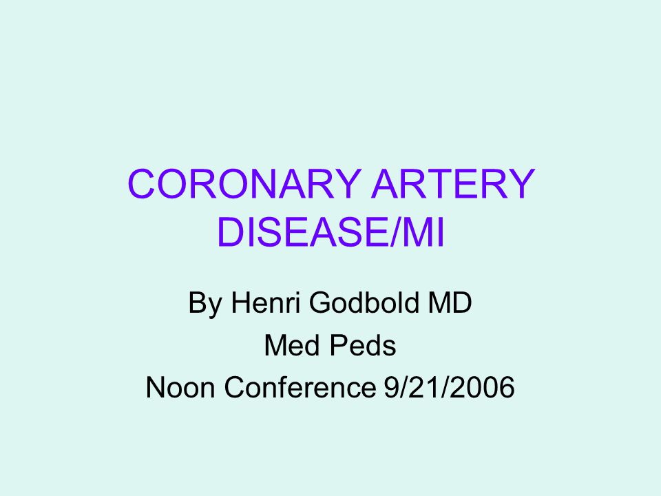 CORONARY ARTERY DISEASE/MI - ppt download