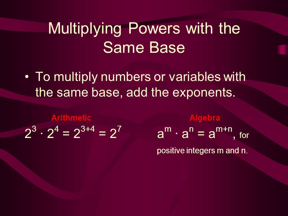 Multiplying Powers with the Same Base