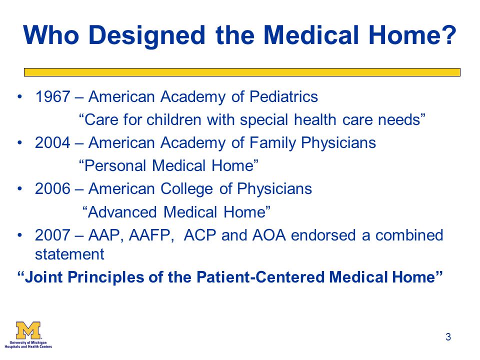 Who Designed the Medical Home