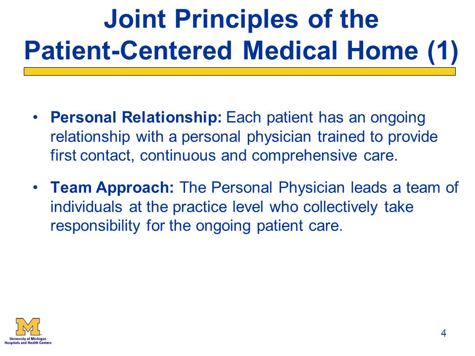 Joint Principles of the Patient-Centered Medical Home (1)