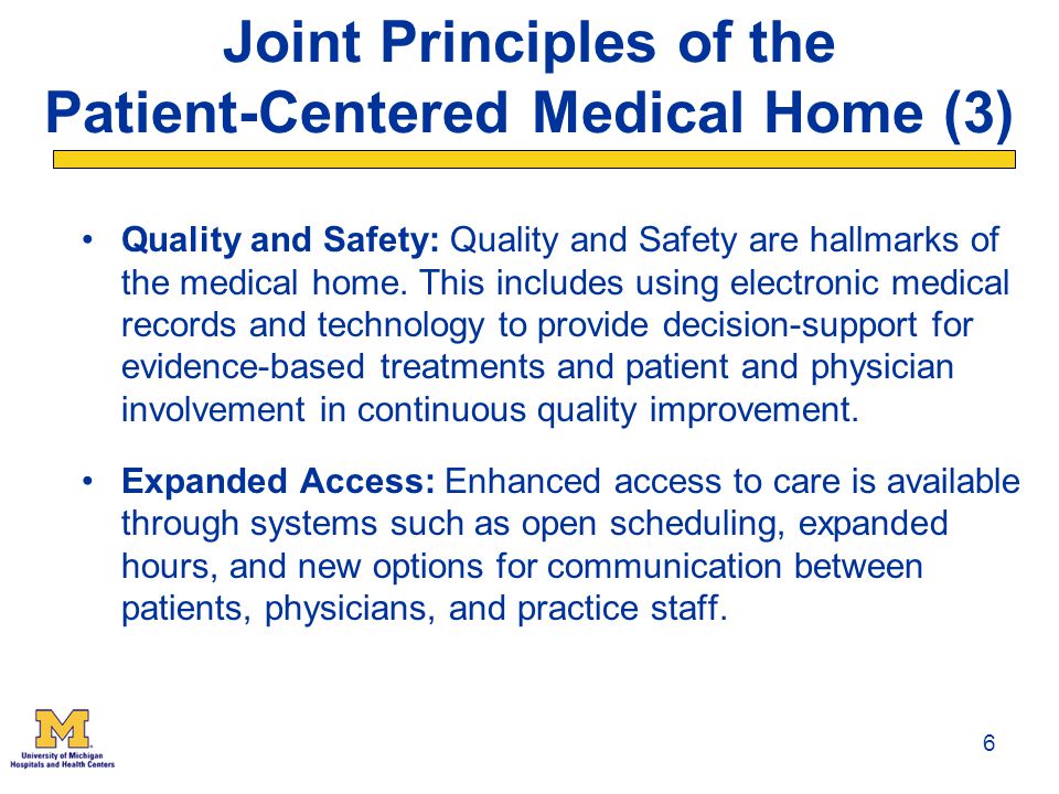 Joint Principles of the Patient-Centered Medical Home (3)