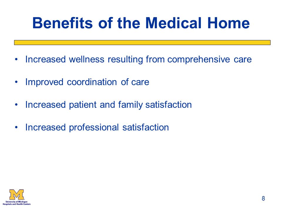 Benefits of the Medical Home