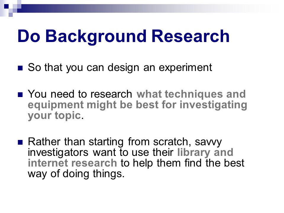 Do Background Research