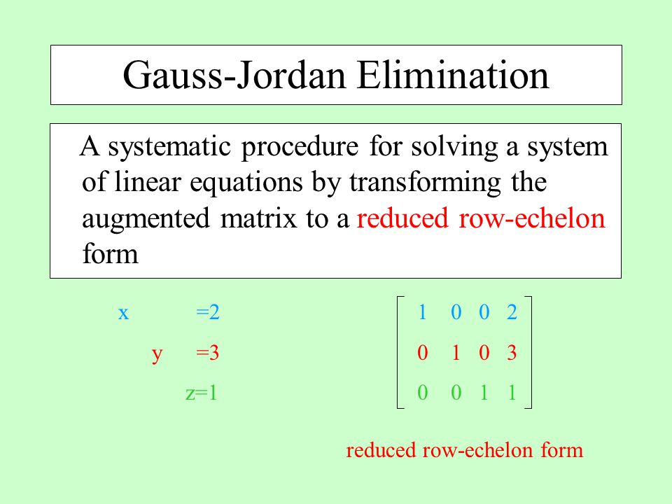 Gauss-Jordan Elimination