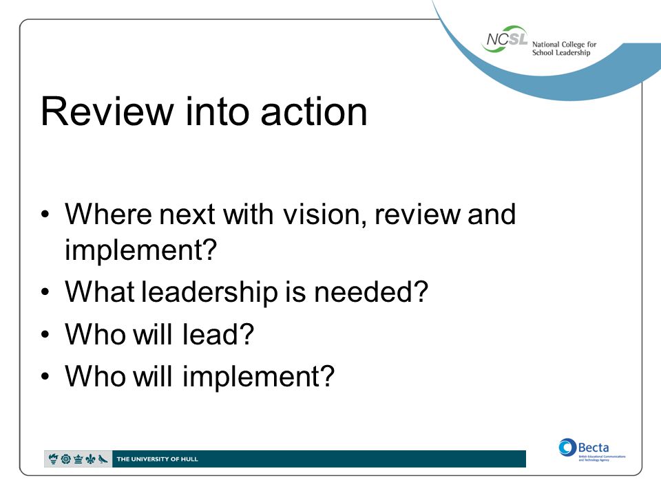 Review into action Where next with vision, review and implement