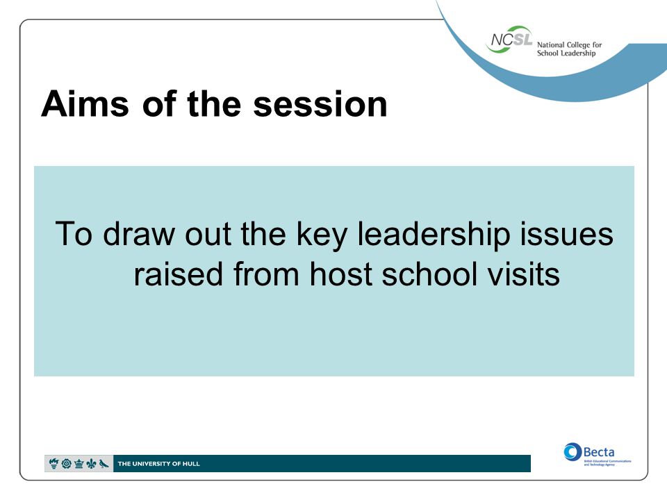 To draw out the key leadership issues raised from host school visits
