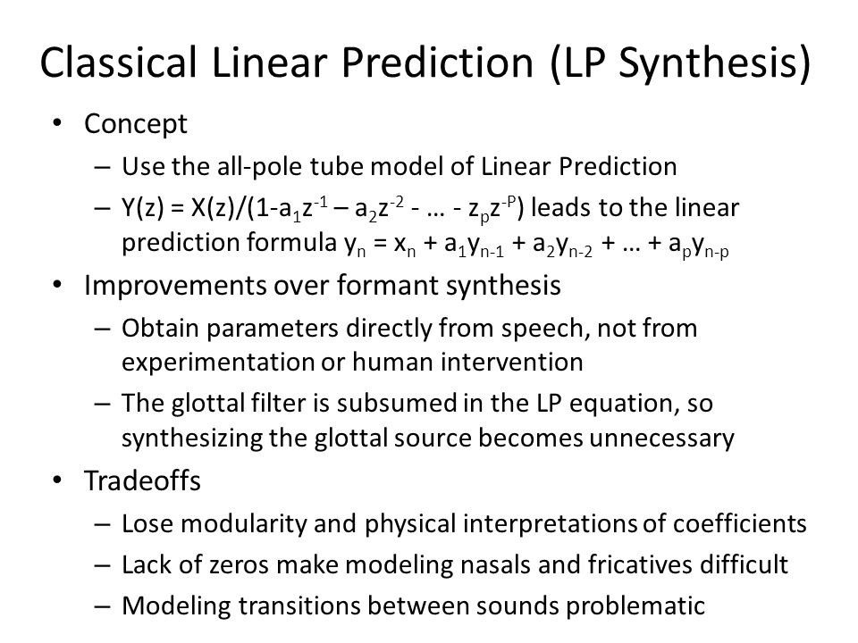 Classical Linear Prediction (LP Synthesis)