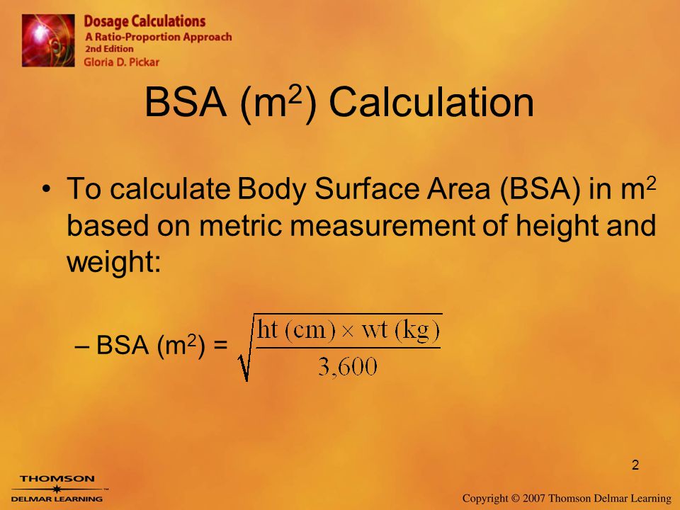Body Surface Area and Advanced Pediatric Calculations - ppt video online  download