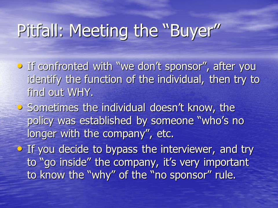 Pitfall: Meeting the Buyer