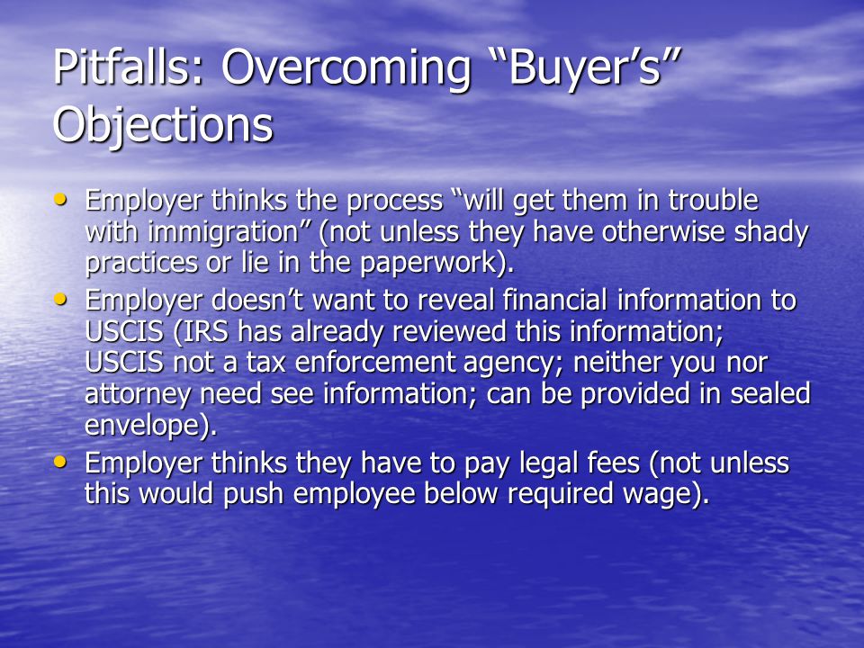 Pitfalls: Overcoming Buyer’s Objections