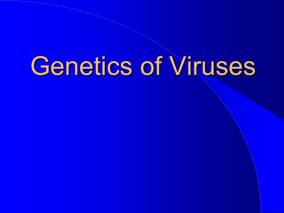 Genetics of Viruses