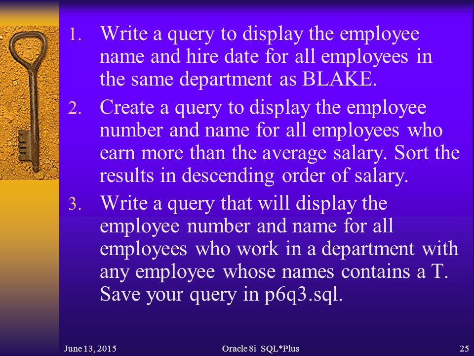 Write a query to display the employee name and hire date for all employees in the same department as BLAKE.