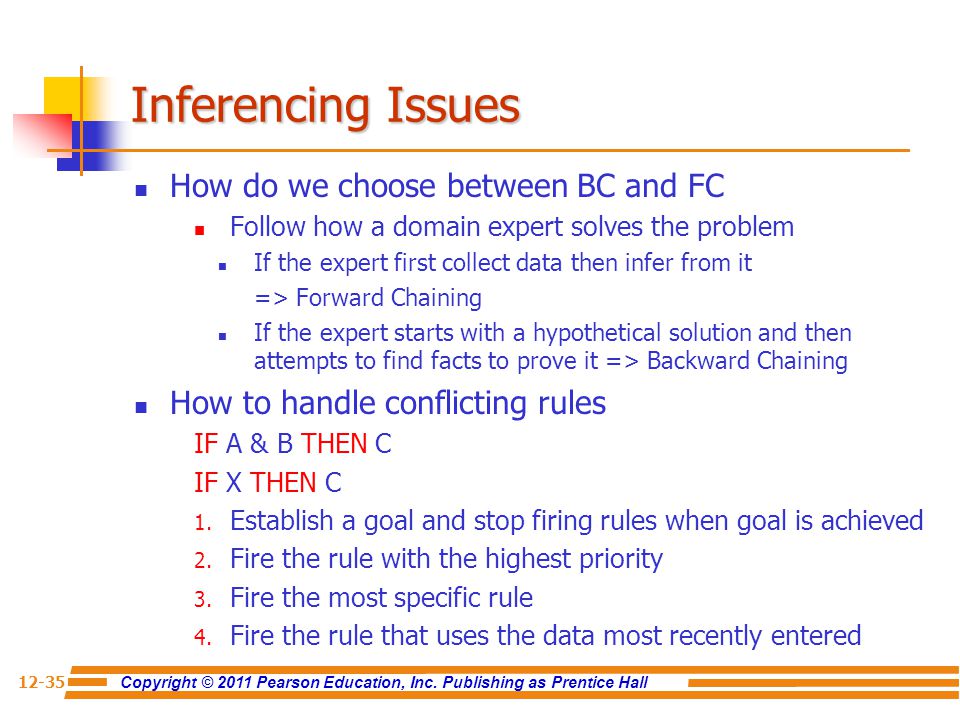 Inferencing Issues How do we choose between BC and FC