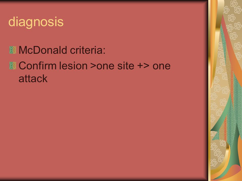 diagnosis McDonald criteria: