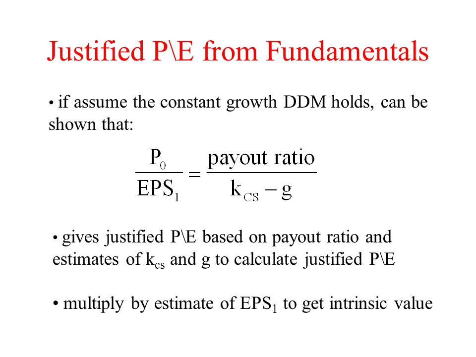 Justified P\E from Fundamentals