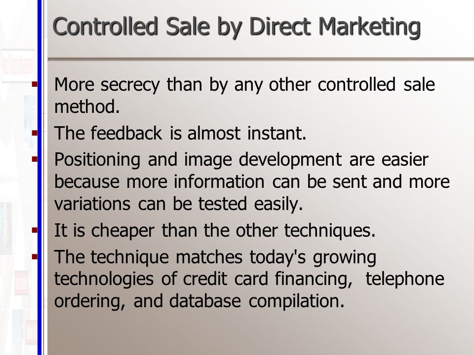 Controlled Sale by Direct Marketing