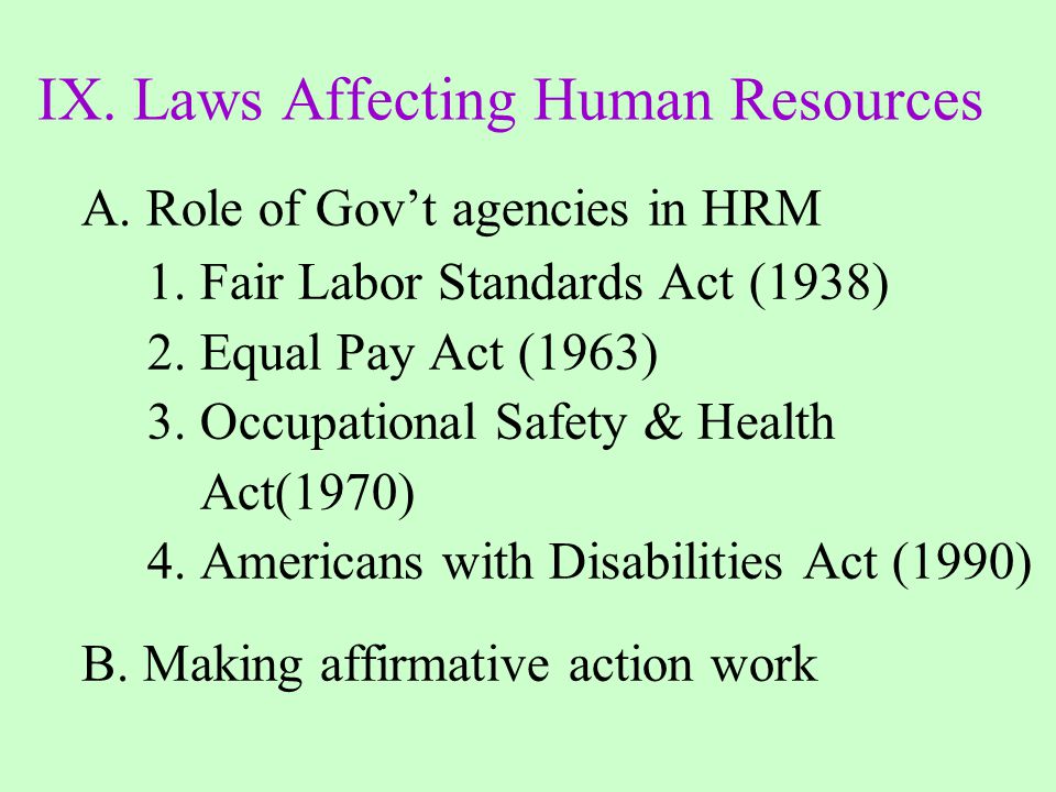 IX. Laws Affecting Human Resources
