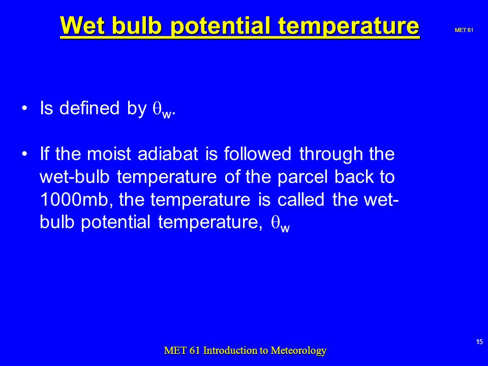 MET 61 Introduction to Meteorology - Lecture 5 - ppt video online download