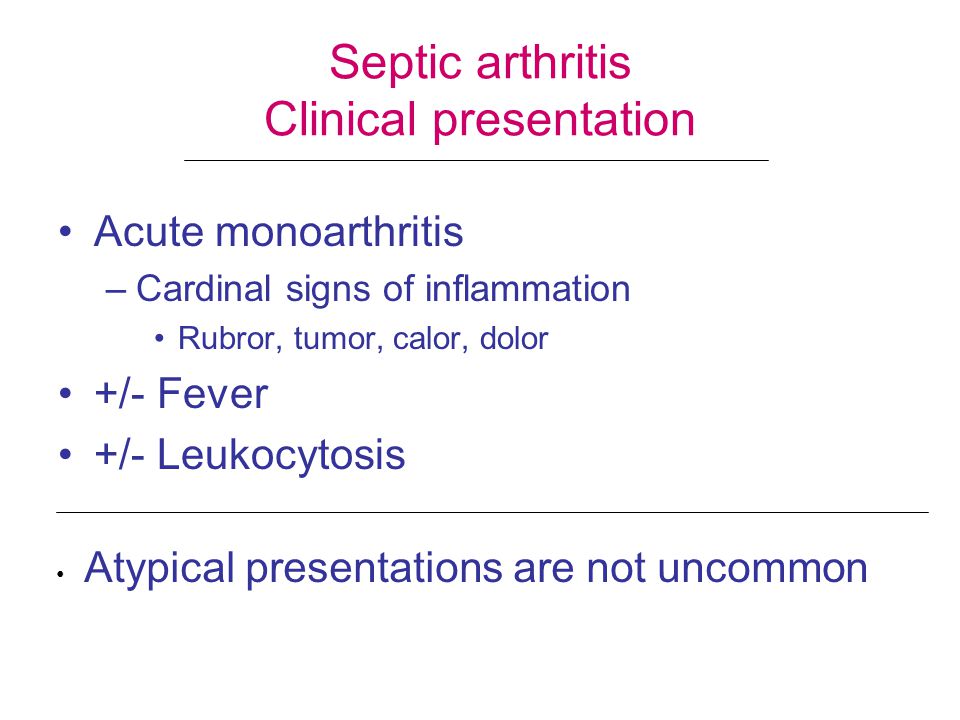 Septic arthritis Clinical presentation