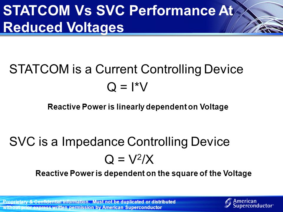 STATCOM Vs SVC Performance At Reduced Voltages