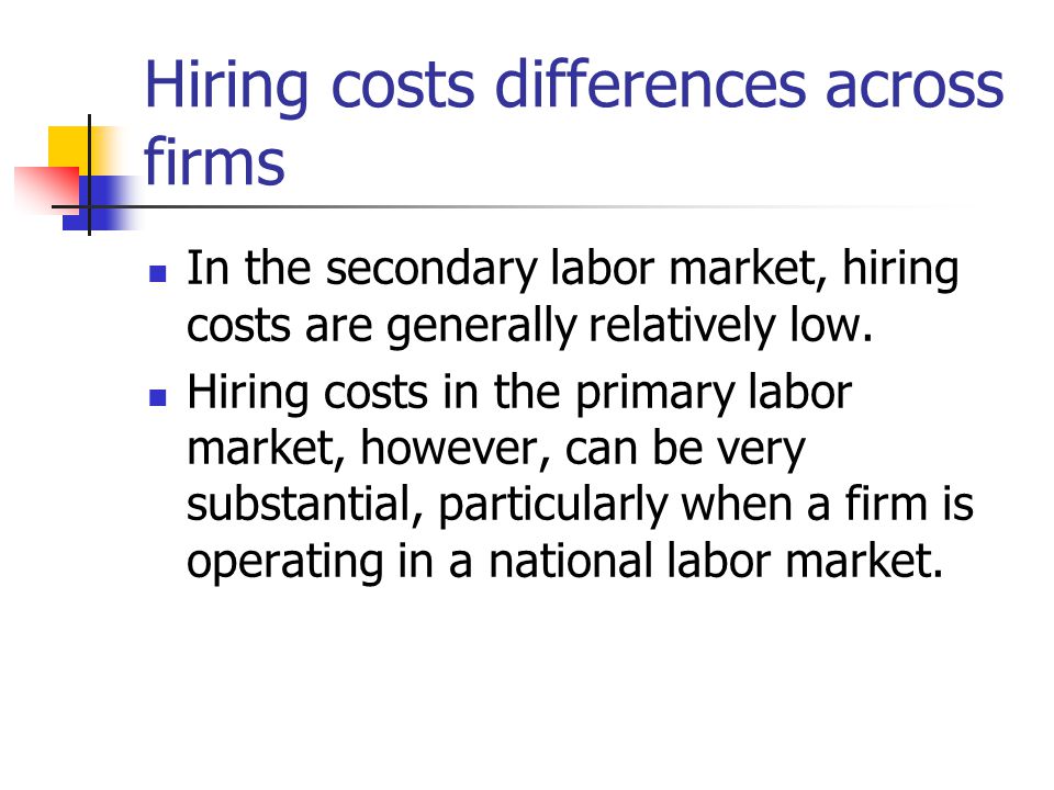 Hiring costs differences across firms