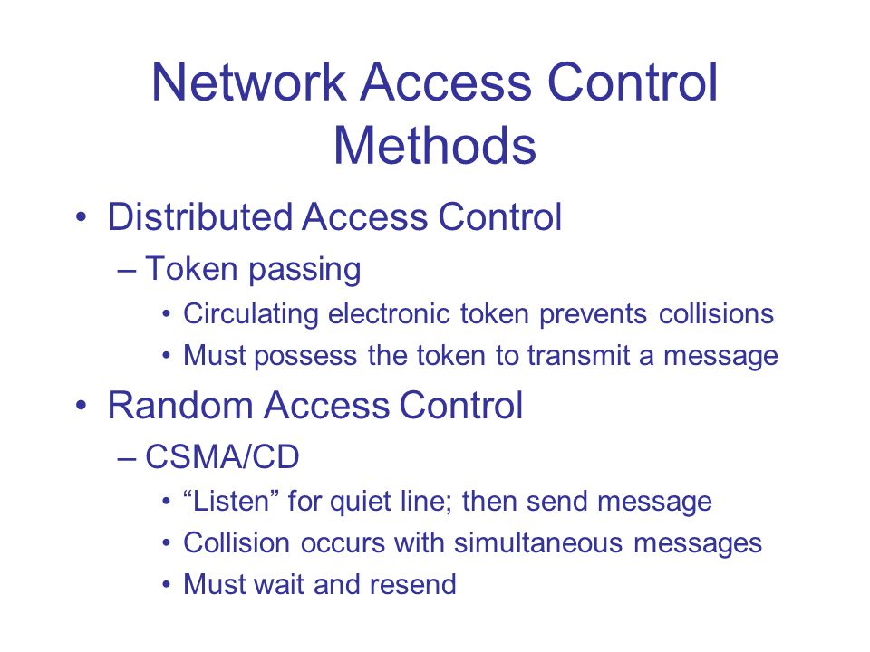 Network Access Control Methods