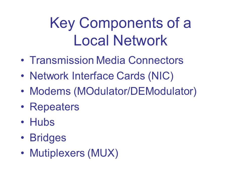 Key Components of a Local Network