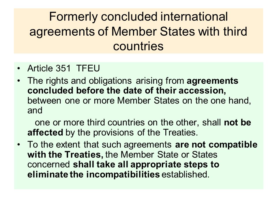 Formerly concluded international agreements of Member States with third countries