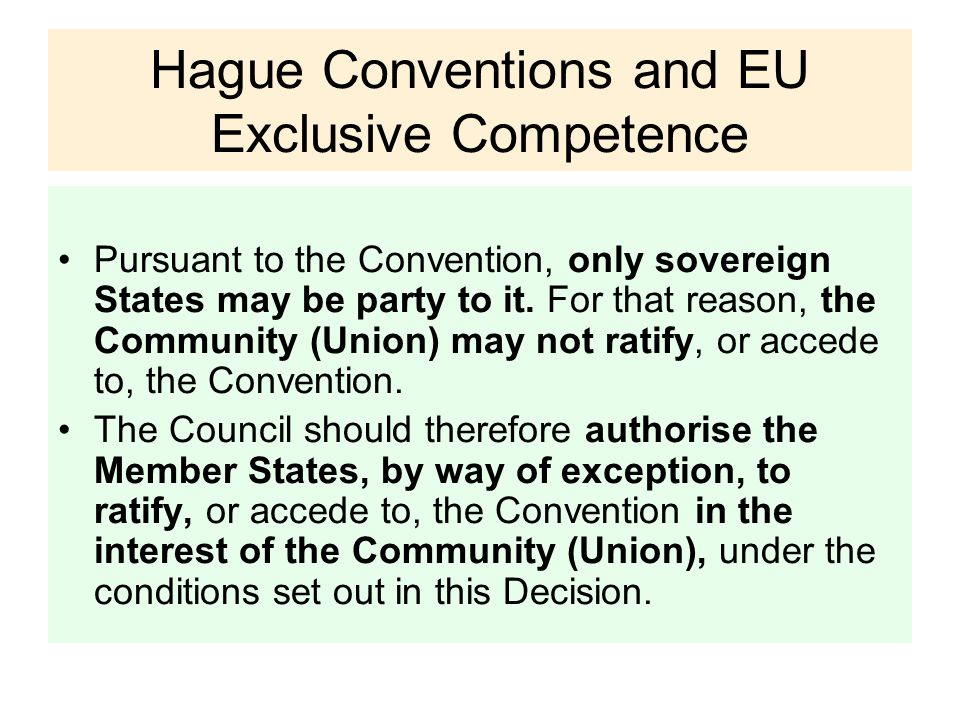 Hague Conventions and EU Exclusive Competence