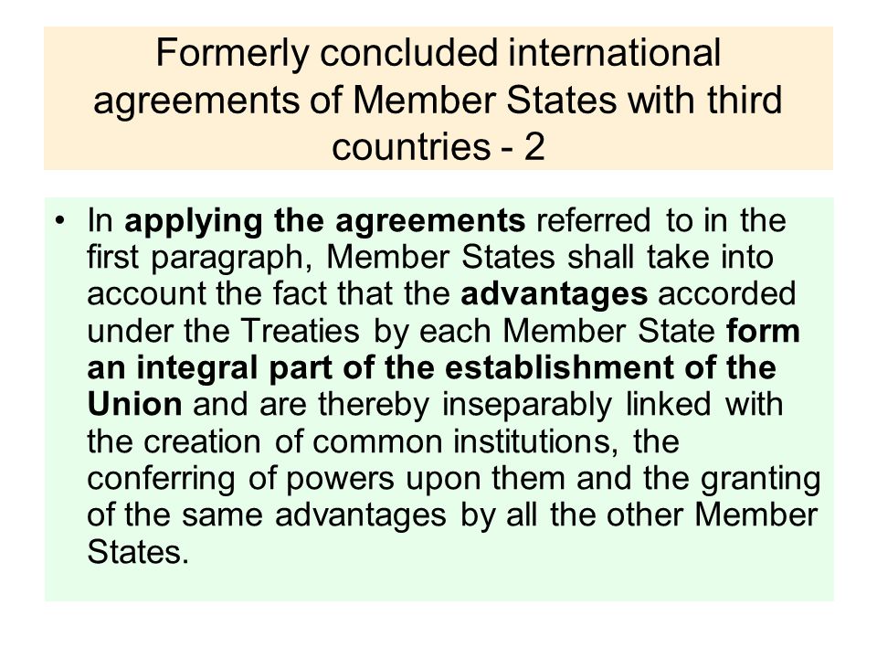 Formerly concluded international agreements of Member States with third countries - 2