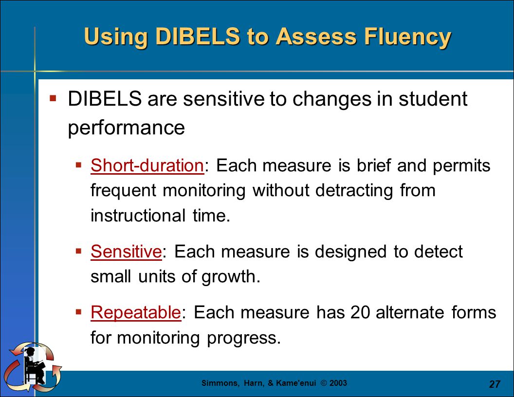Using DIBELS to Assess Fluency
