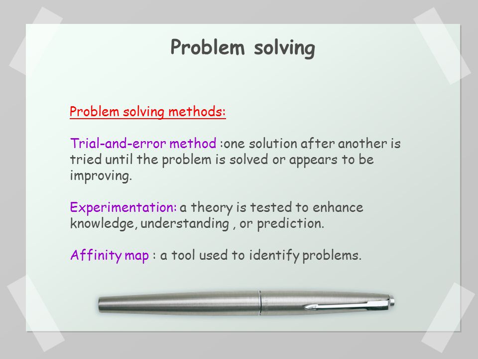 Solve method. Problem solving method. Problem solving method ppt. Перевод текста problem solving. Problem Solvers перевод.