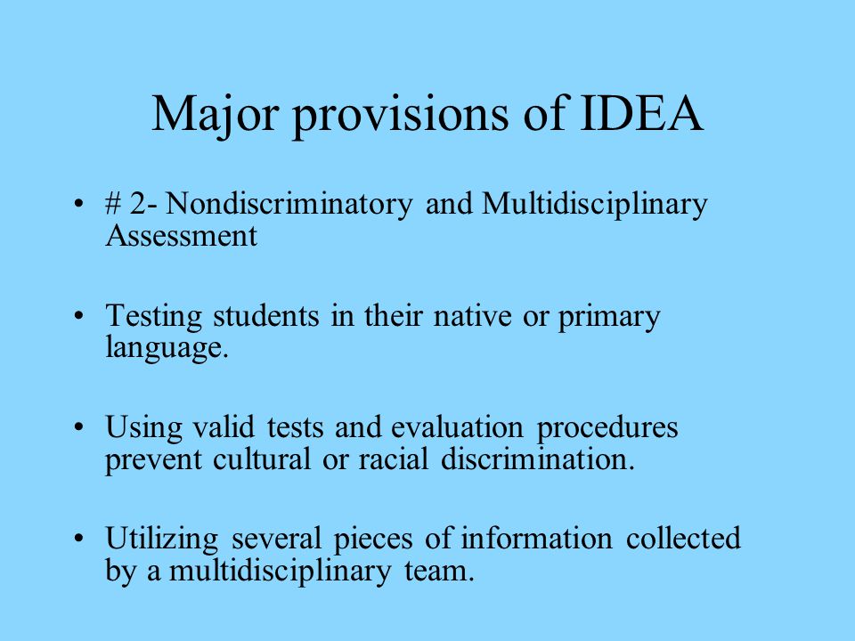 Major provisions of IDEA