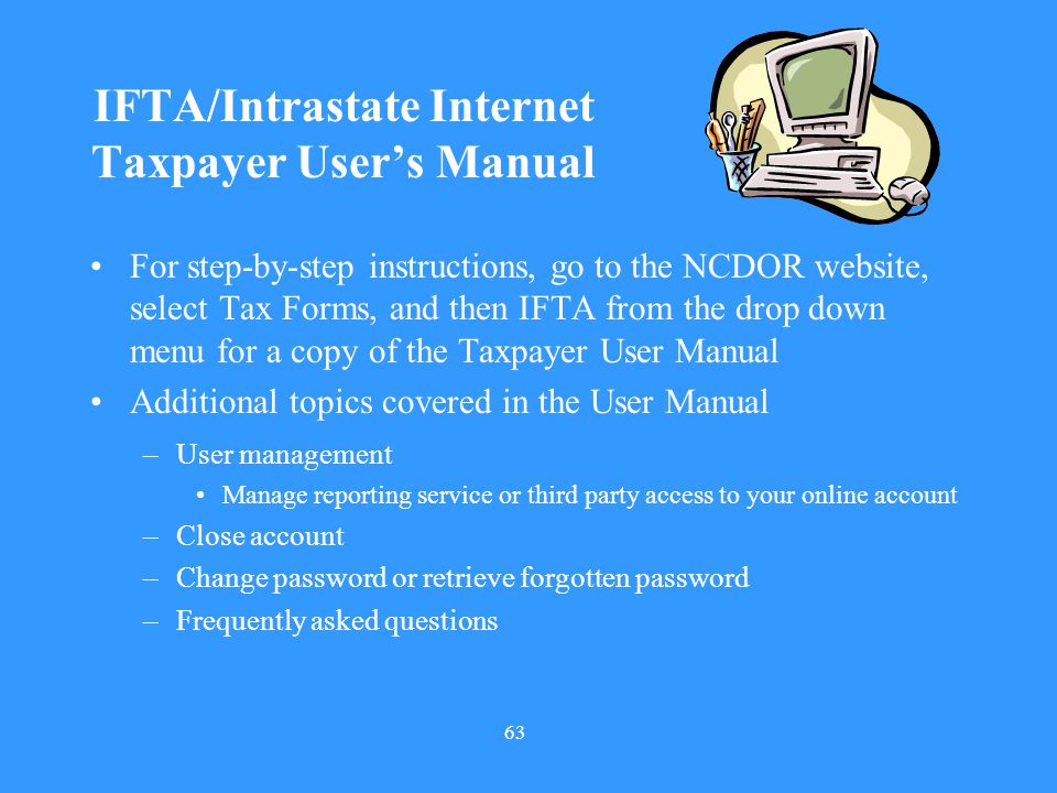 IFTA/Intrastate Internet Taxpayer User’s Manual