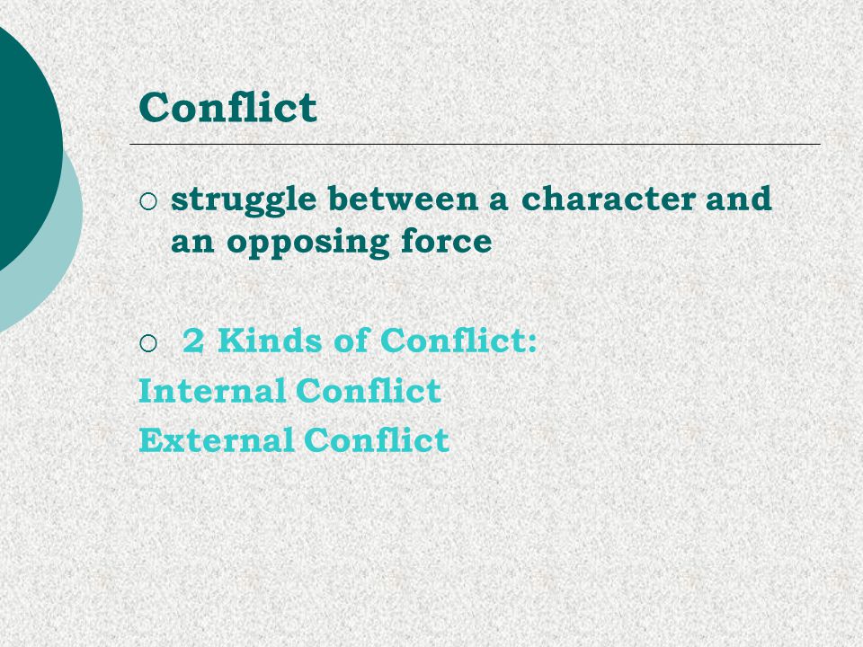 Conflict struggle between a character and an opposing force