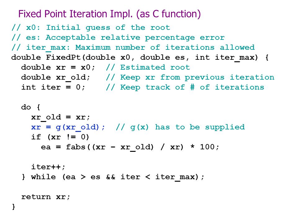 Open Methods (Part 1) Fixed Point Iteration & Newton-Raphson Methods - ppt  video online download