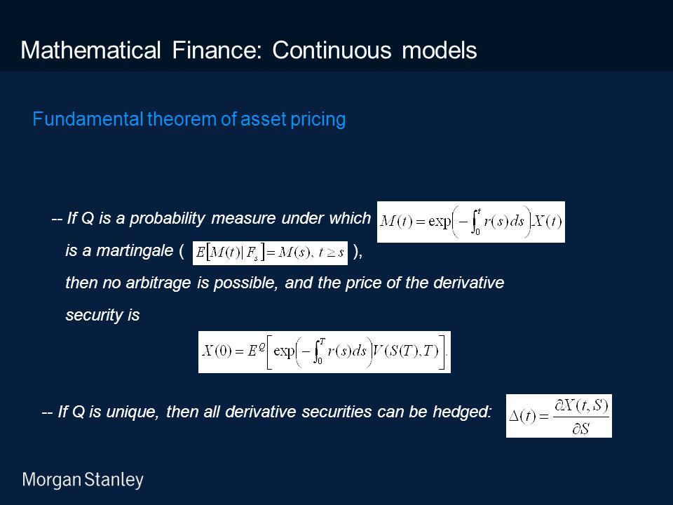Mathematical Finance: Continuous models