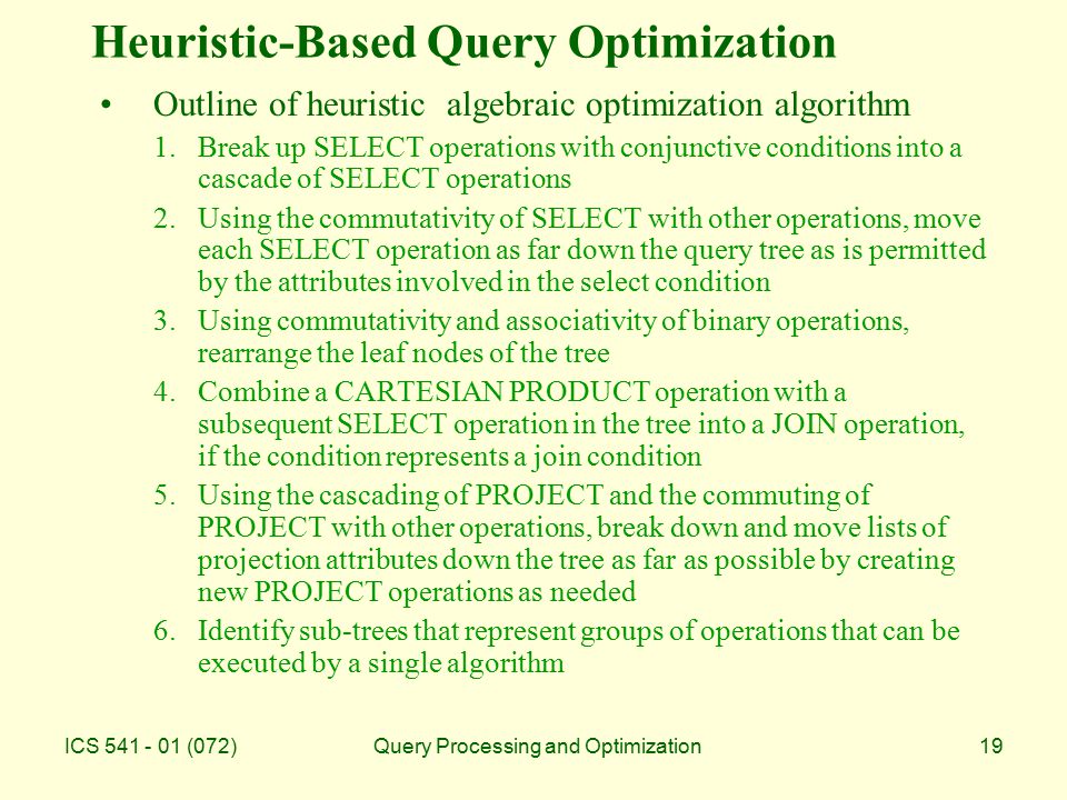 Heuristic-Based Query Optimization