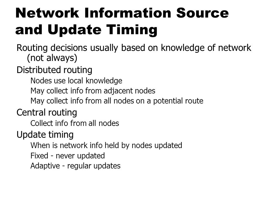 Network Information Source and Update Timing