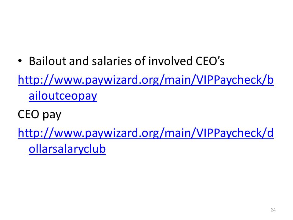 Bailout and salaries of involved CEO’s