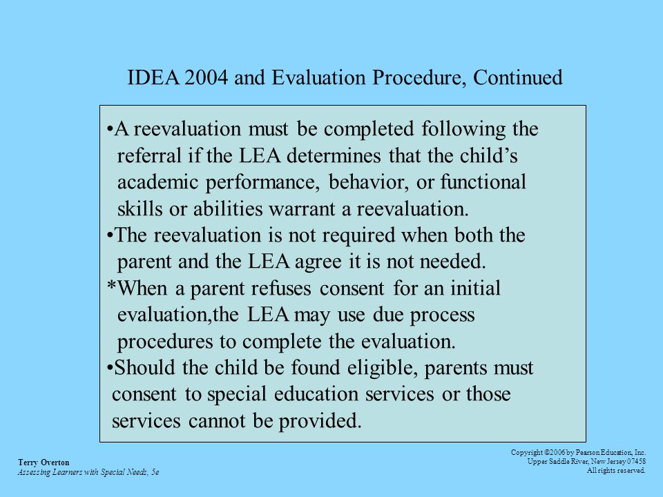 IDEA 2004 and Evaluation Procedure, Continued