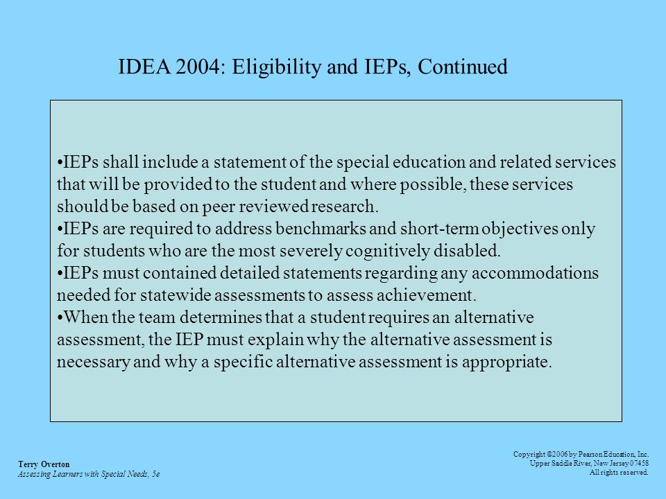 IDEA 2004: Eligibility and IEPs, Continued